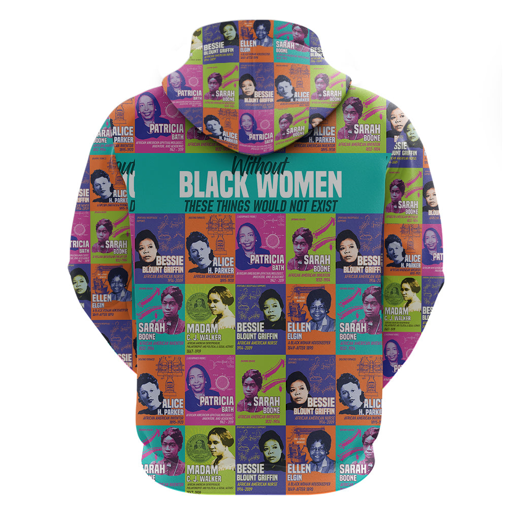 African Women Inventors Hoodie Without Black Women These Things Would Not Exist - Shopicos