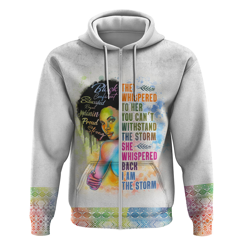 Black Girl I Am The Storm Zip Hoodie African American Women - Shopicos
