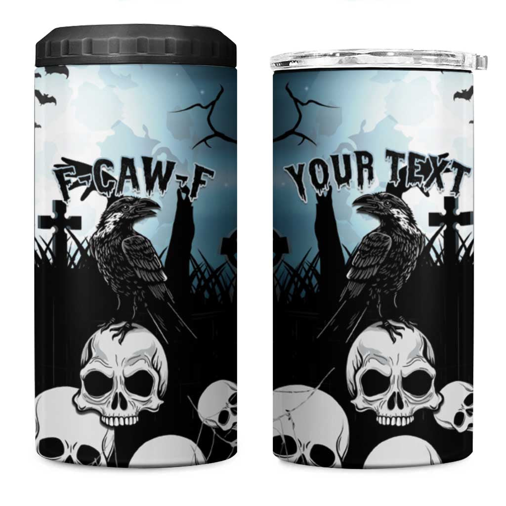 Personalized Funny Halloween F’Caw Raven 4 in 1 Can Cooler Tumbler Black Bird Crow With Skulls - Shopicos