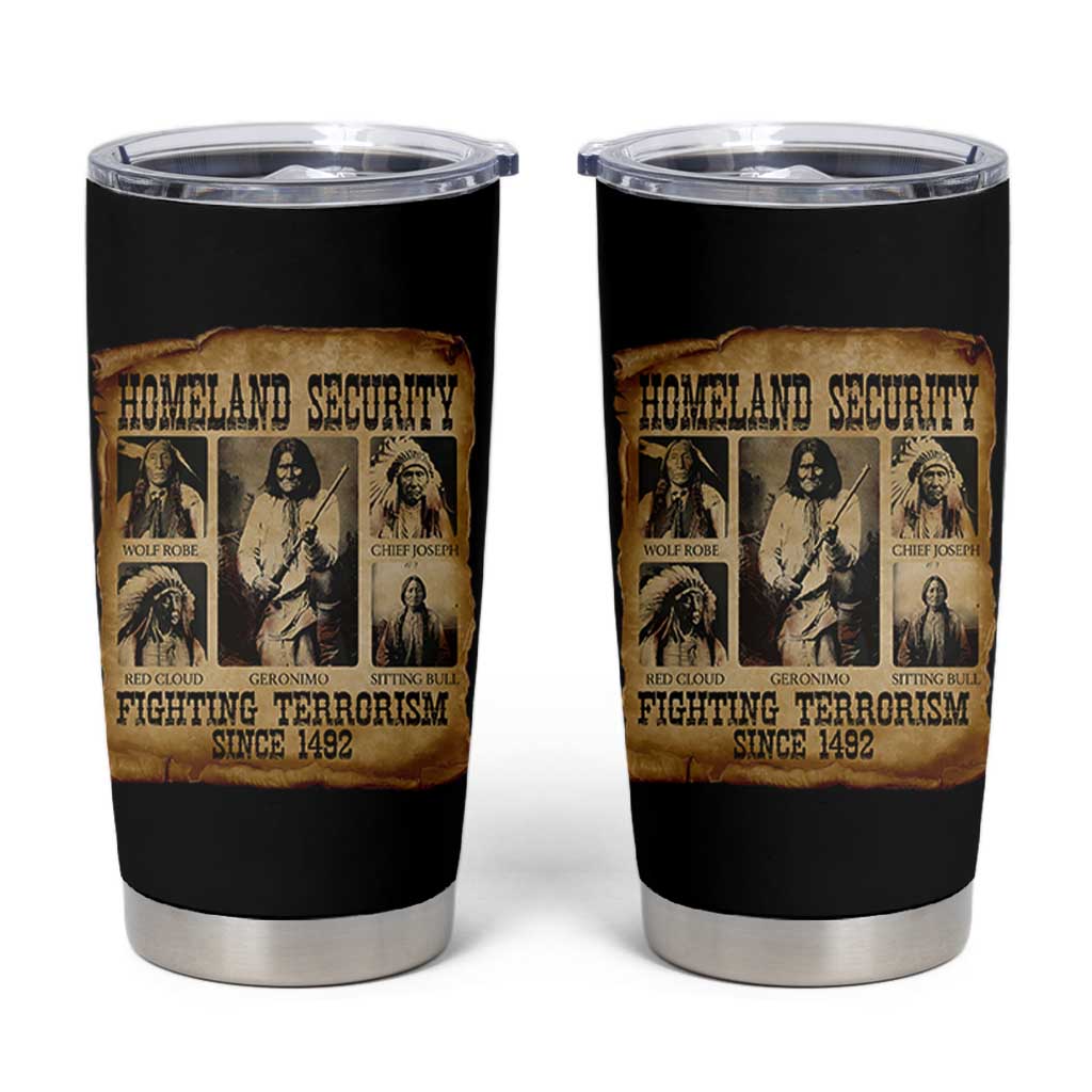 Vintage Native American Tumbler Cup Homeland Security Fighting Terrorism Since 1492 - Shopicos